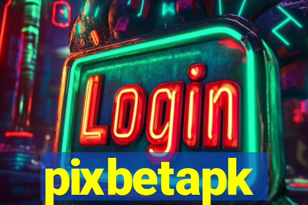 pixbetapk