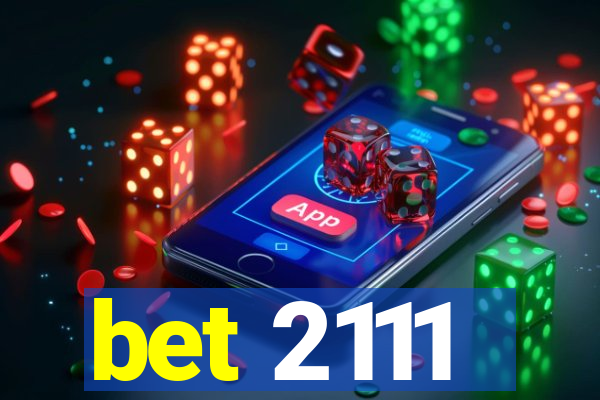 bet 2111