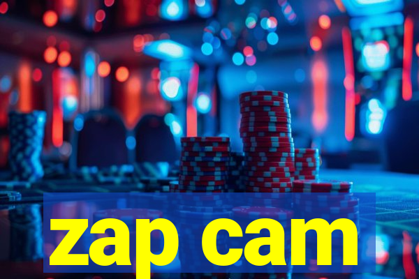 zap cam