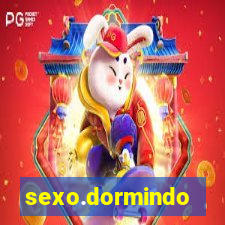 sexo.dormindo