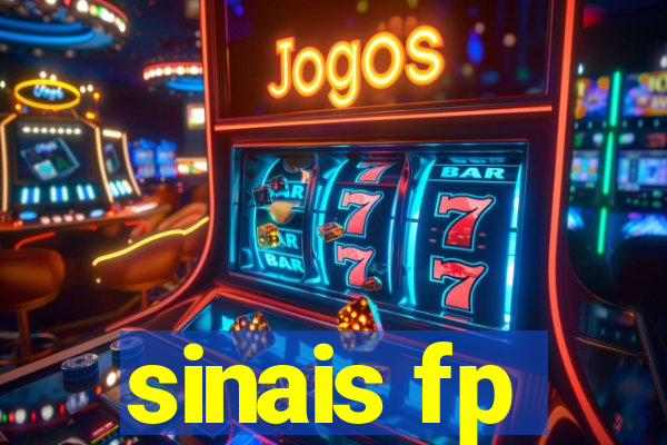 sinais fp