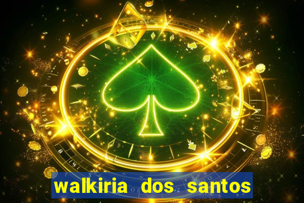 walkiria dos santos esposa de herodoto barbeiro