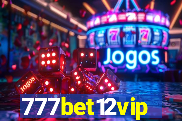 777bet12vip