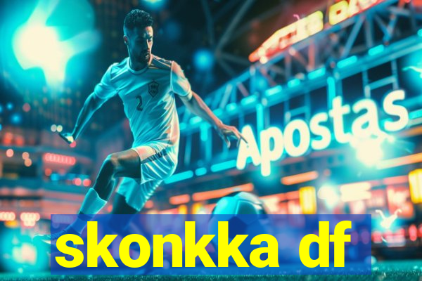 skonkka df