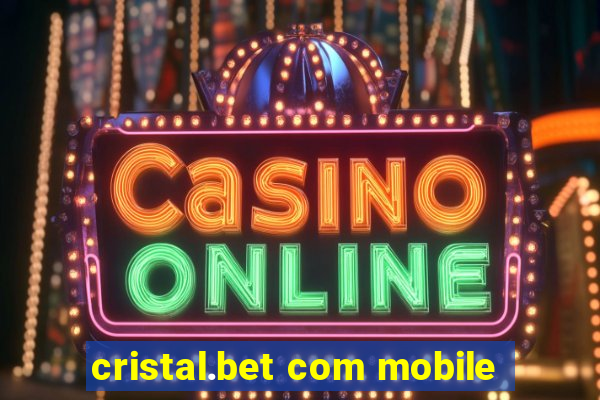 cristal.bet com mobile