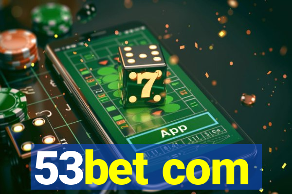 53bet com