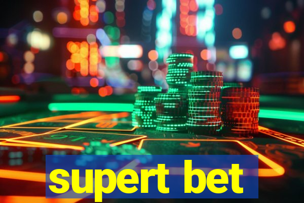 supert bet