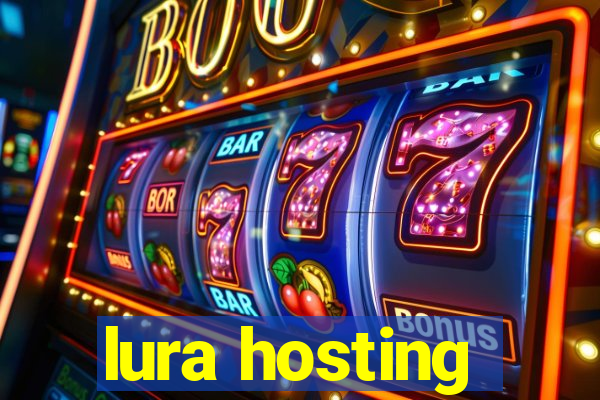 lura hosting