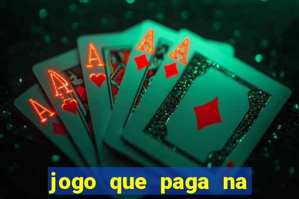 jogo que paga na hora via pix