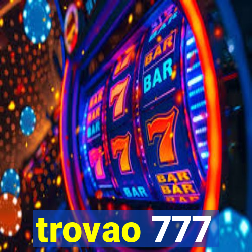 trovao 777