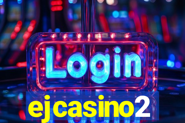 ejcasino2