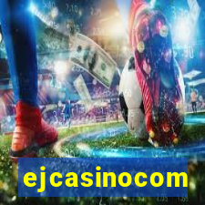 ejcasinocom