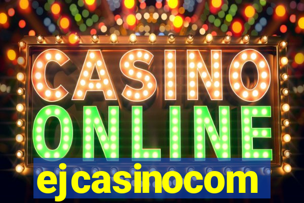 ejcasinocom