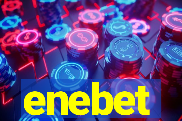 enebet