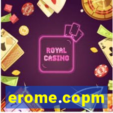 erome.copm