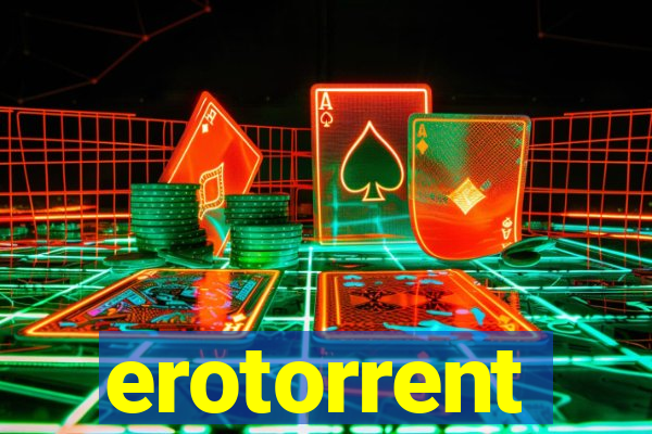 erotorrent