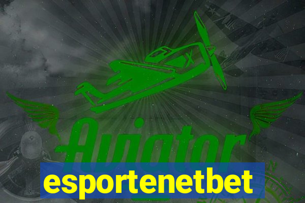 esportenetbet