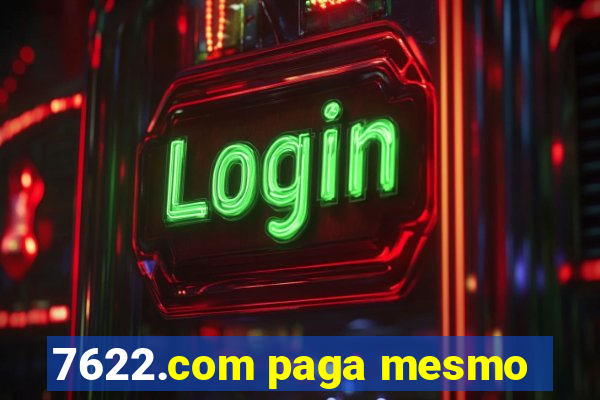 7622.com paga mesmo