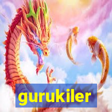 gurukiler