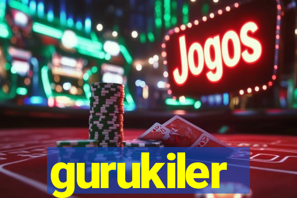 gurukiler