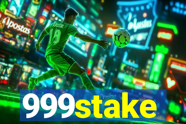 999stake