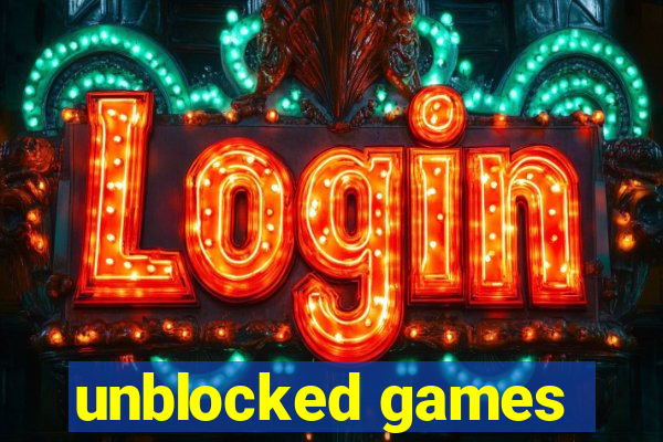 unblocked games