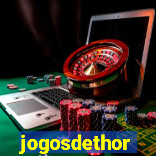 jogosdethor