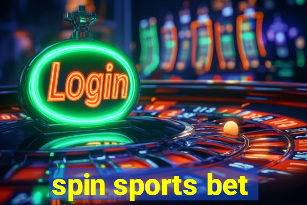 spin sports bet