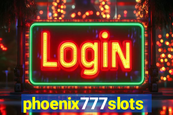 phoenix777slots