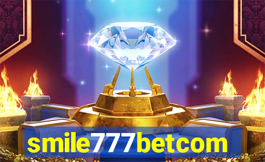 smile777betcom