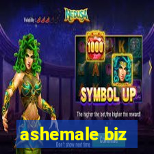 ashemale biz