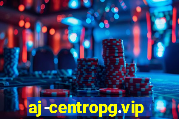 aj-centropg.vip