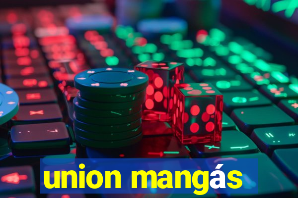 union mangás