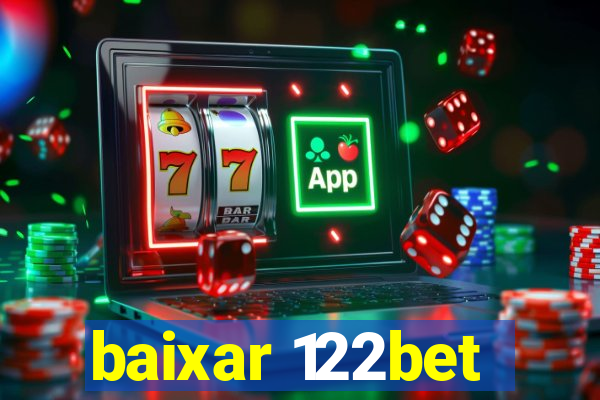 baixar 122bet