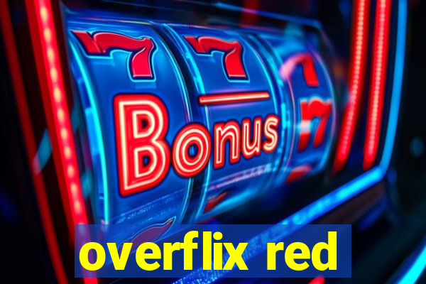 overflix red