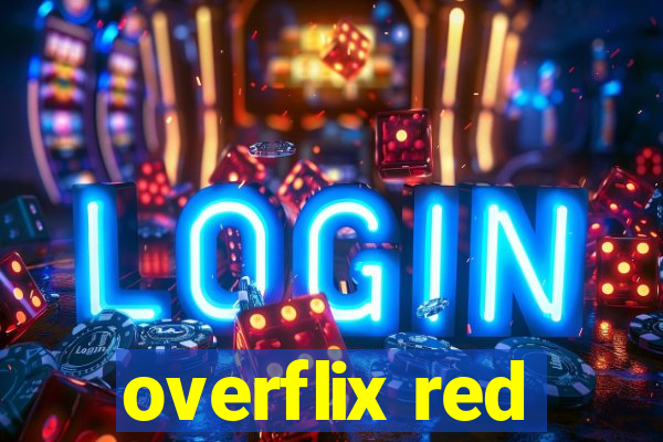 overflix red