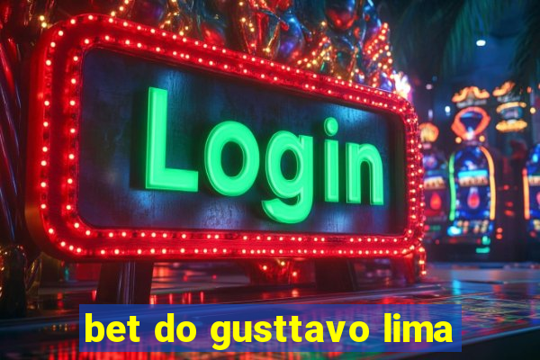 bet do gusttavo lima