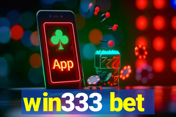 win333 bet