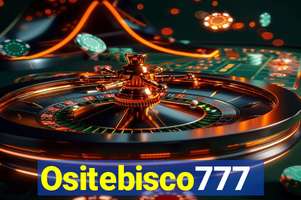 Ositebisco777