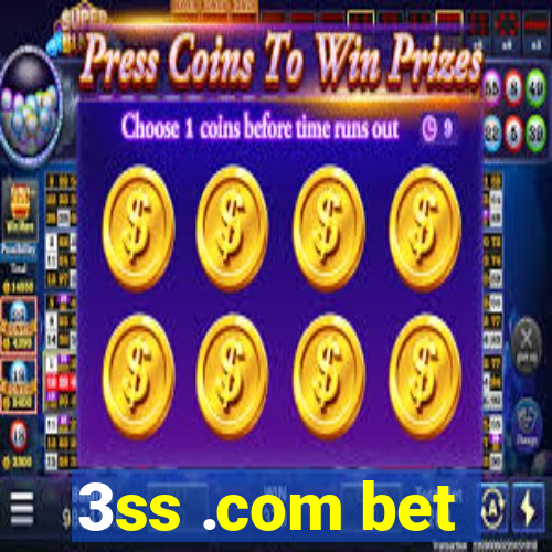 3ss .com bet