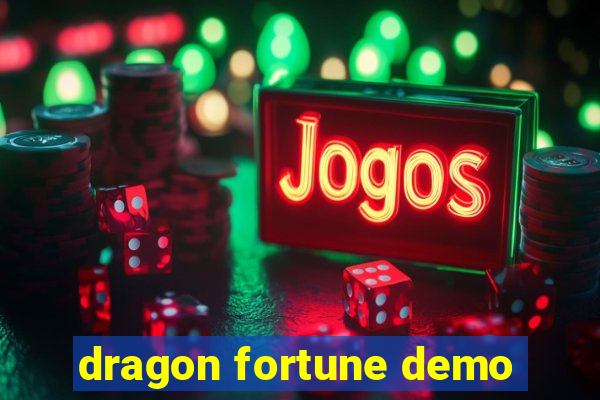 dragon fortune demo