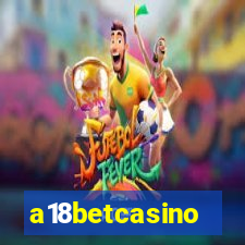 a18betcasino