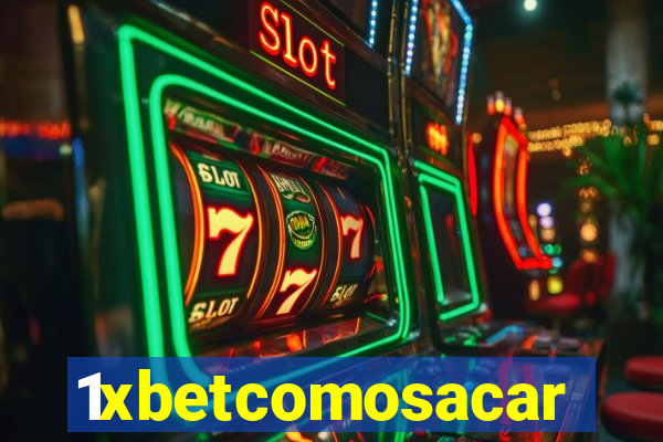 1xbetcomosacar