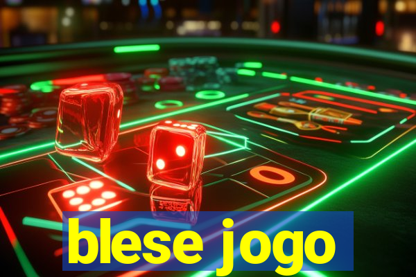 blese jogo