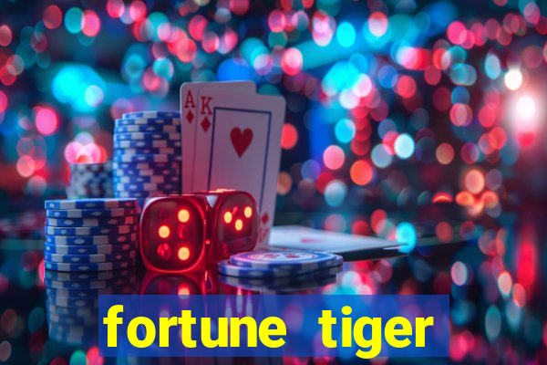 fortune tiger plataforma de 1 real