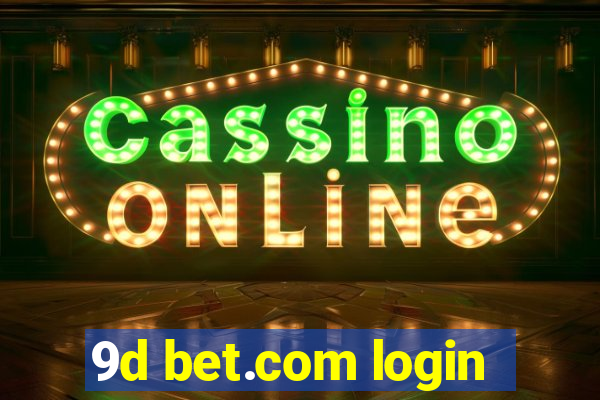 9d bet.com login