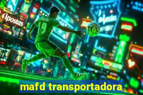 mafd transportadora