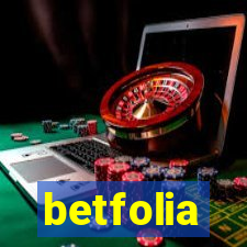 betfolia