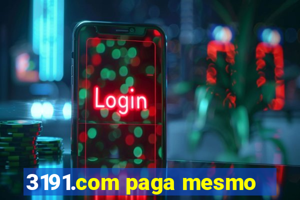 3191.com paga mesmo