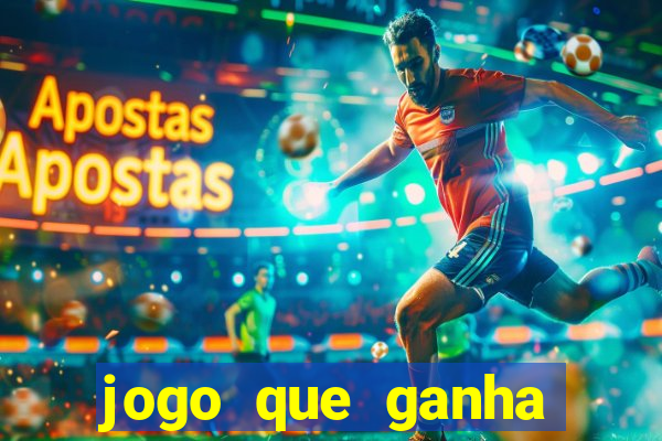 jogo que ganha dinheiro sem pagar nada